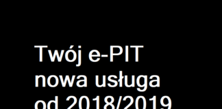 Program do PIT i Twój e-PIT, czyli rozwiązania służące do rozliczania podatków za 2018 Twój e-PIT za 2018 - nowa usługa